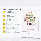 A5 Ruled Notebook (Work Feeds Soul)